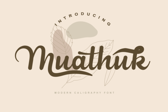 Muathuk: An Elegant Script Font for Editorial Design