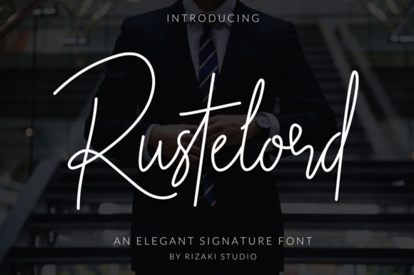 Rustelord Signature: A Stylish Script Font for Scroll-Stopping Brand Content